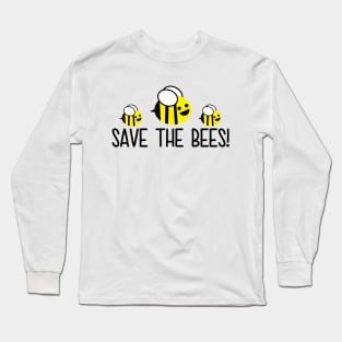 Save The Bees Long Sleeve T-Shirt